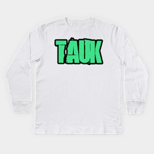 Tauk Kids Long Sleeve T-Shirt